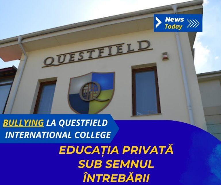 Bullying la Questfield International College, educația privată sub semnul întrebării